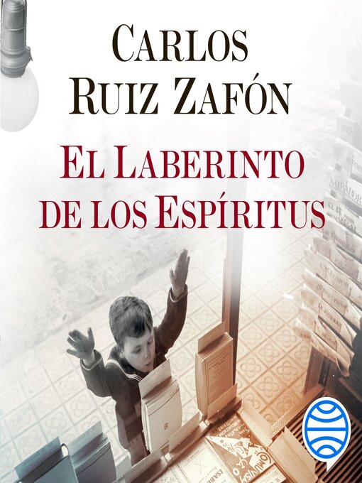 Title details for El Cementerio de los Libros Olvidados by Carlos Ruiz Zafón - Wait list